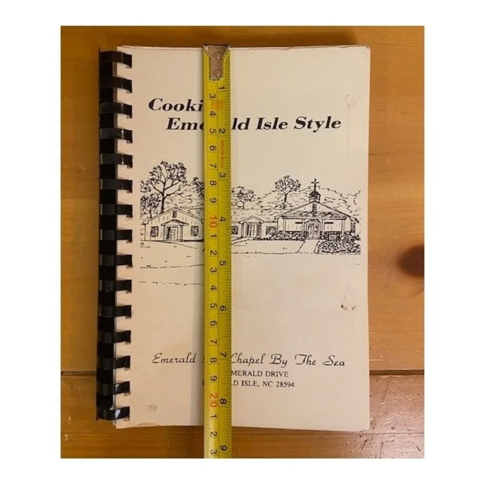 Cookin' Emerald Isle Style Chapel By The Sea North Carolina Community Cookbook
